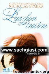 Lựa Chọn Của Trái Tim by Nicholas Sparks
