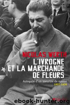 L’ivrogne et la marchande de fleurs by Nicolas Werth