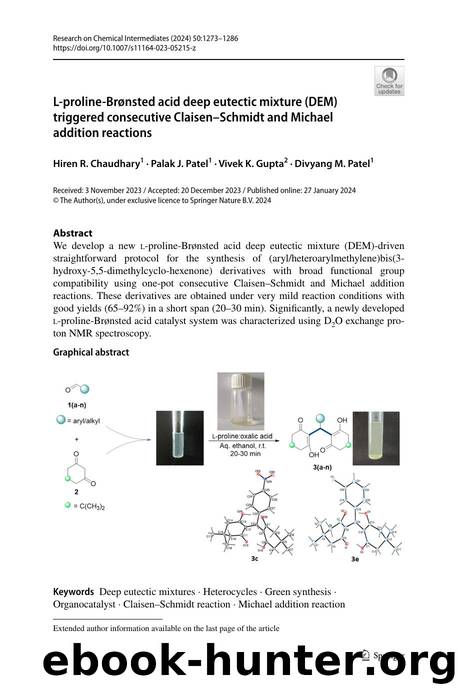 L-proline-BrÃ¸nsted acid deep eutectic mixture (DEM) triggered consecutive ClaisenâSchmidt and Michael addition reactions by Hiren R. Chaudhary & Palak J. Patel & Vivek K. Gupta & Divyang M. Patel