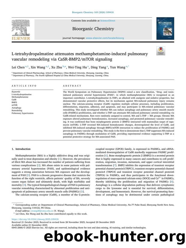 L-tetrahydropalmatine attenuates methamphetamine-induced pulmonary vascular remodeling via CaSR-BMP2mTOR signaling by Lei Chen & Xin Wang & Xu Zhu & Wei-Ting Hu & Ding Yang & Yun Wang