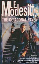 L. E. Modesitt by The Octagonal Raven