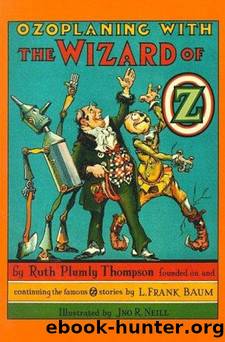 L. Frank Baum - Oz 33 by Ozoplaning & The Wizard