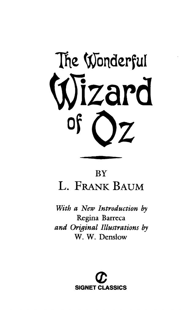 L. Frank Baum by The Wonderful Wizard of Oz { KT }