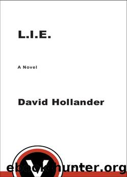 L. I. E. by David Hollander