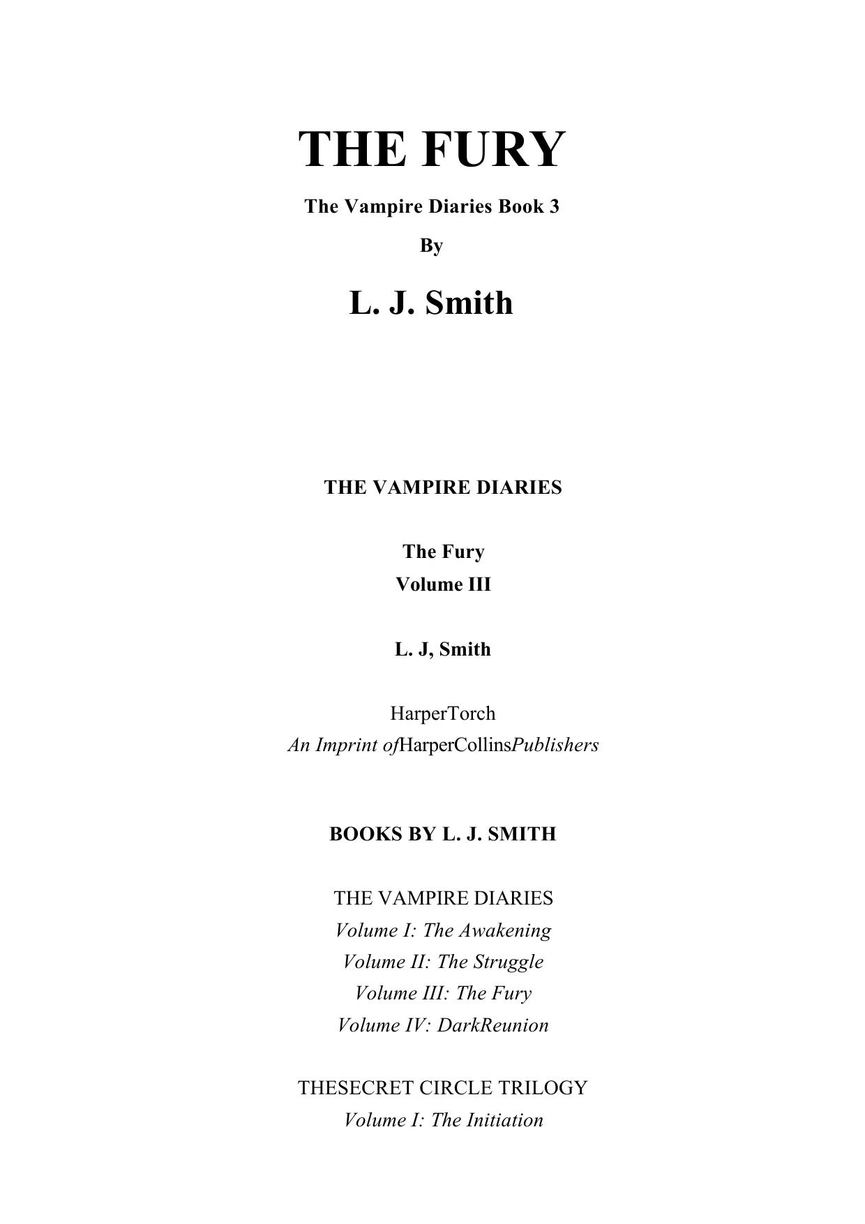 L. J. Smith - Vampire Diaries 03 by The Fury