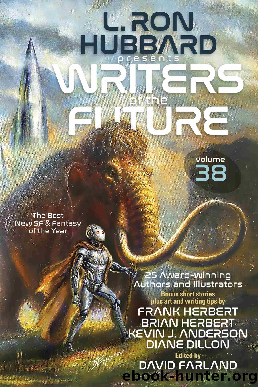 L. Ron Hubbard Presents Writers of the Future Volume 38 by L. Ron Hubbard