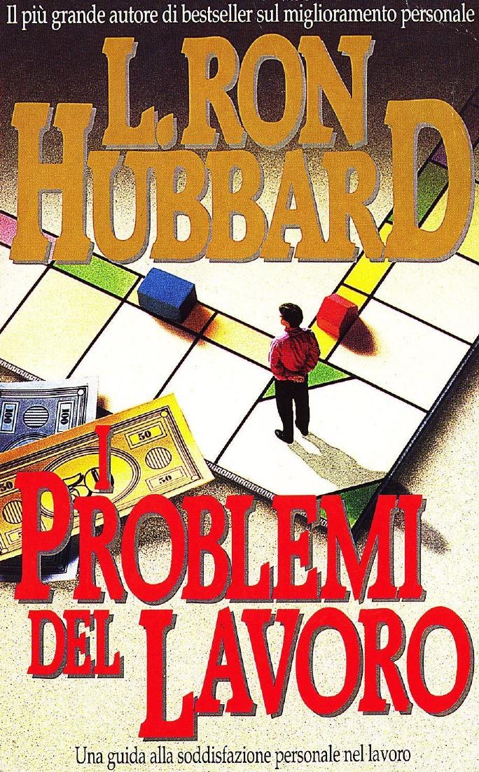 L. Ron Hubbard by I Problemi Del Lavoro