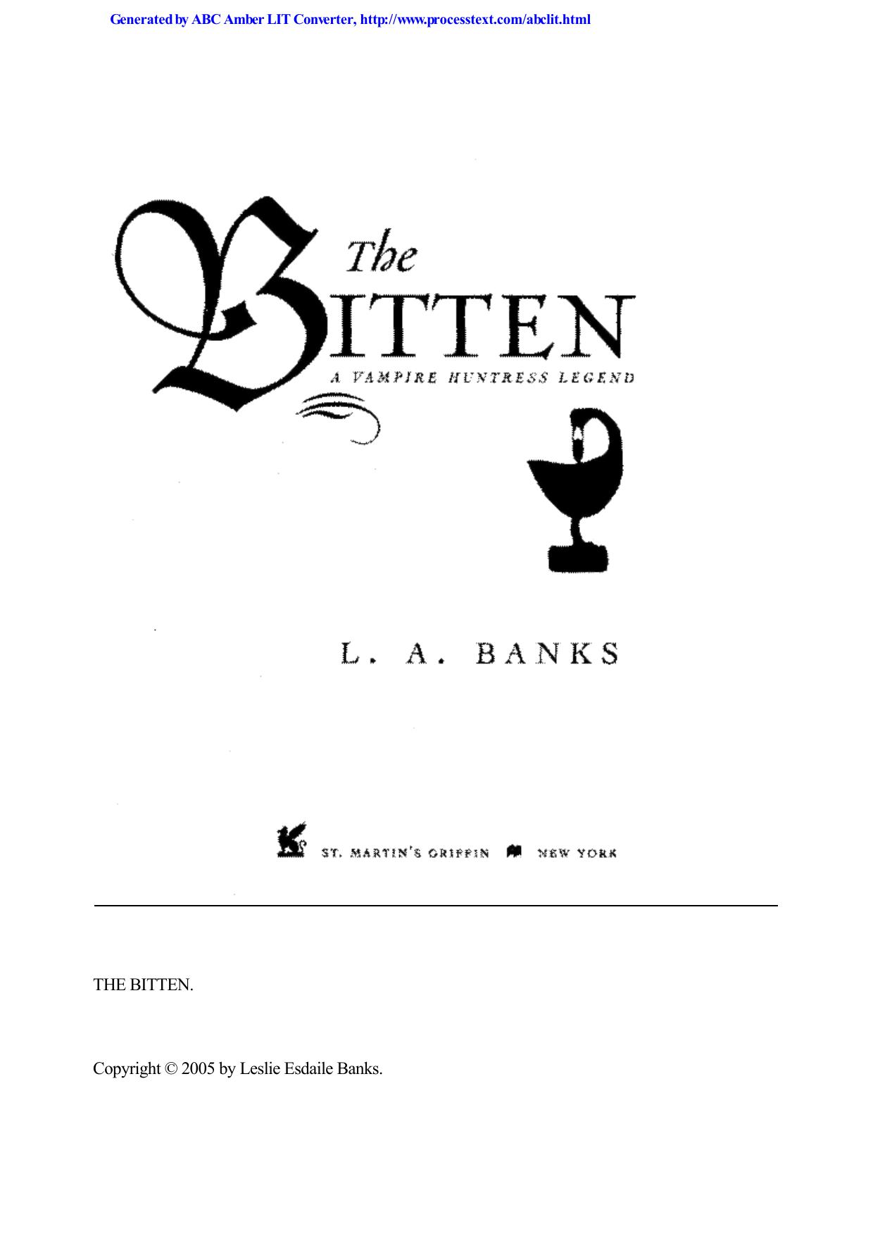 L.A. Banks - Vampire Huntress Legend 4 by The Bitten