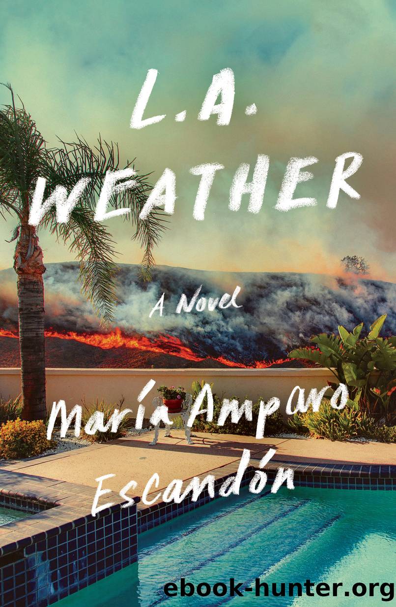 L.A. Weather by María Amparo Escandón