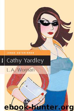 L.A. Woman by Cathy Yardley