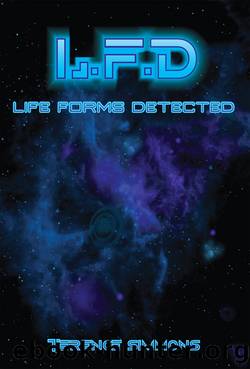 L.F.D Life forms detected by Terence Simmons