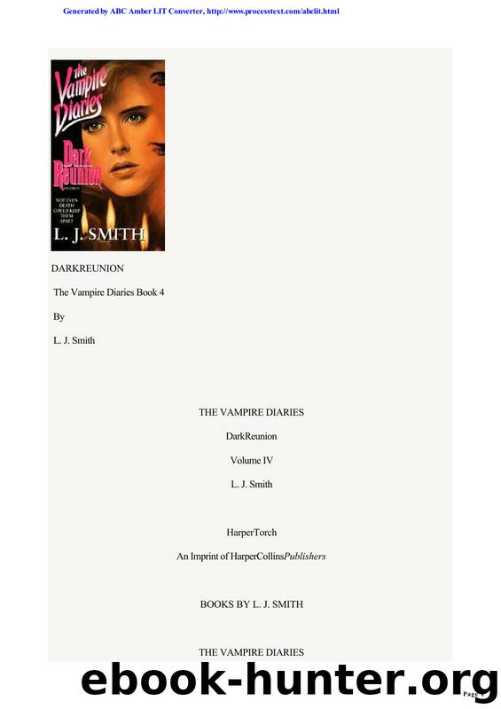 L.J. Smith - Vampire Diaries 04 by Dark Reunion