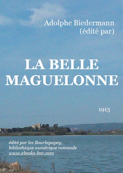 LA BELLE MAGUELONNE by Adolphe Biedermann