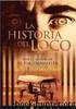 LA HISTORIA DEL LOCO by JOHN KATZENBACH
