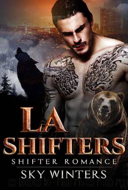 LA Shifters: Shifter Romance by Sky Winters