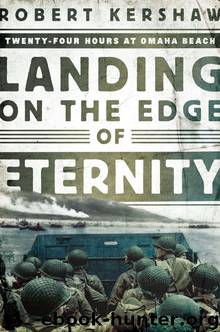 LANDING ON THE EDGE OF ETERNITY by Robert Kershaw