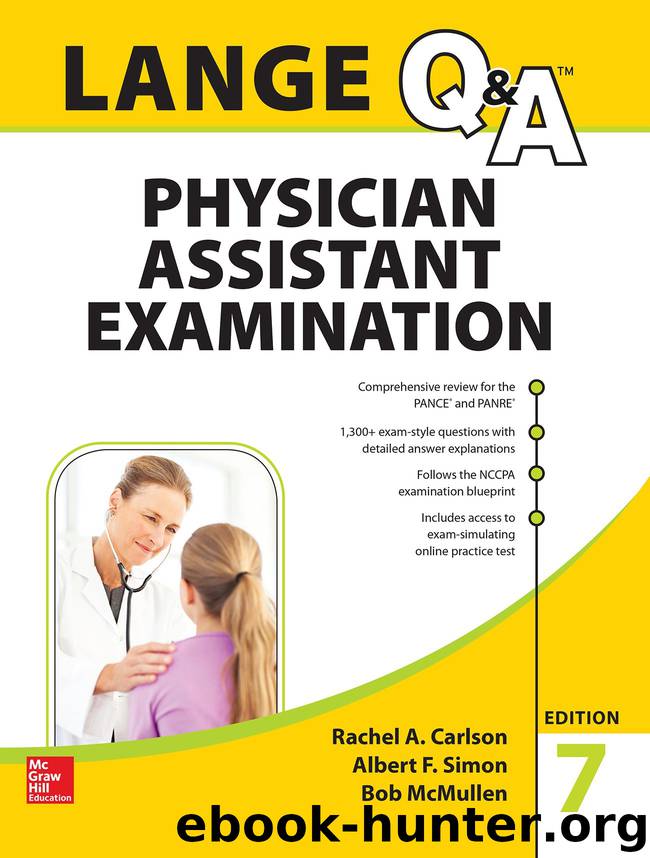 LANGE Q Physician Assistant Examination, Seventh Edition by Rachel Carlson Albert F. Simon bob mcmullen