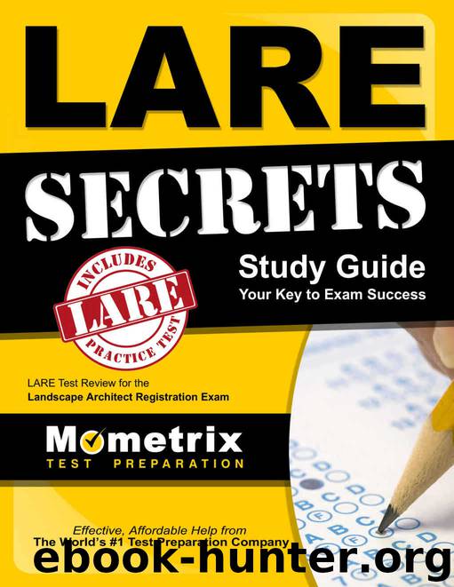 LARE Secrets Study Guide: LARE Test Review for the Landscape Architect Registration Exam by LARE Exam Secrets Test Prep Team