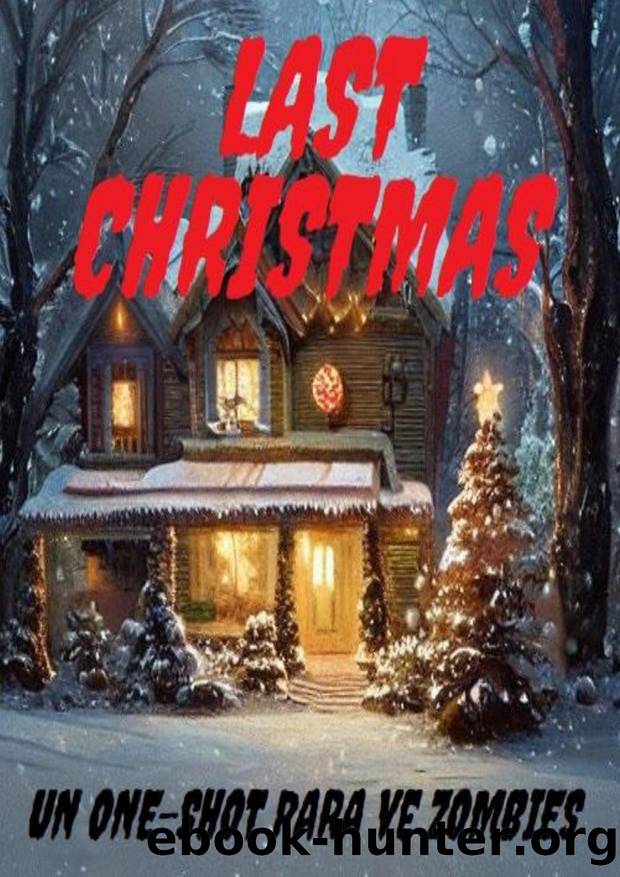 LAST CHRISTMAS by Unknown