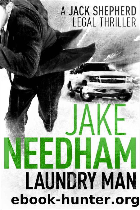 LAUNDRY MAN by Jake Needham
