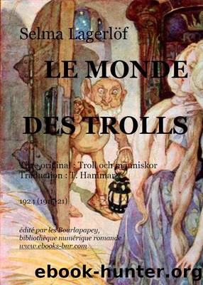 LE MONDE DES TROLLS by Selma Lagerlöf