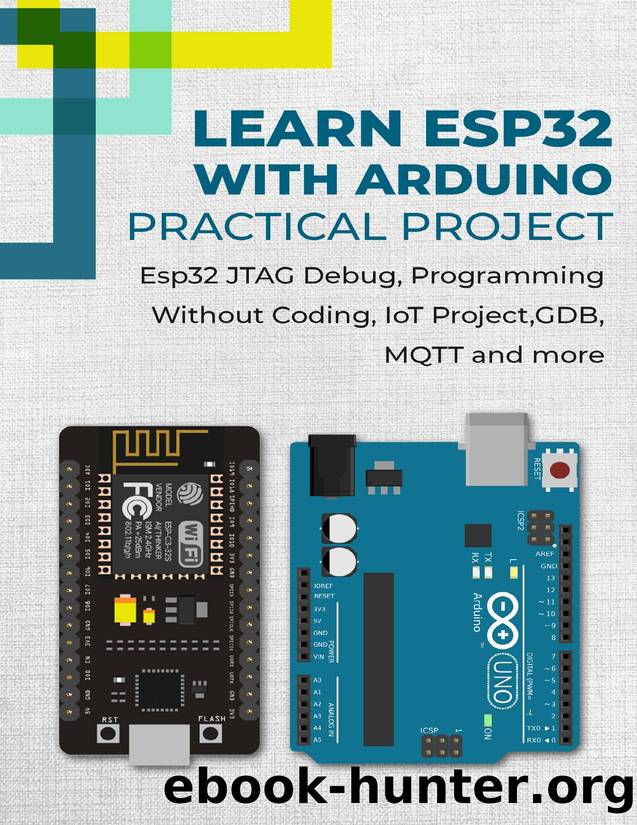 LEARN ESP32 WITH ARDUINO - PRACTICAL PROJECT: Esp32 JTAG Debug ...