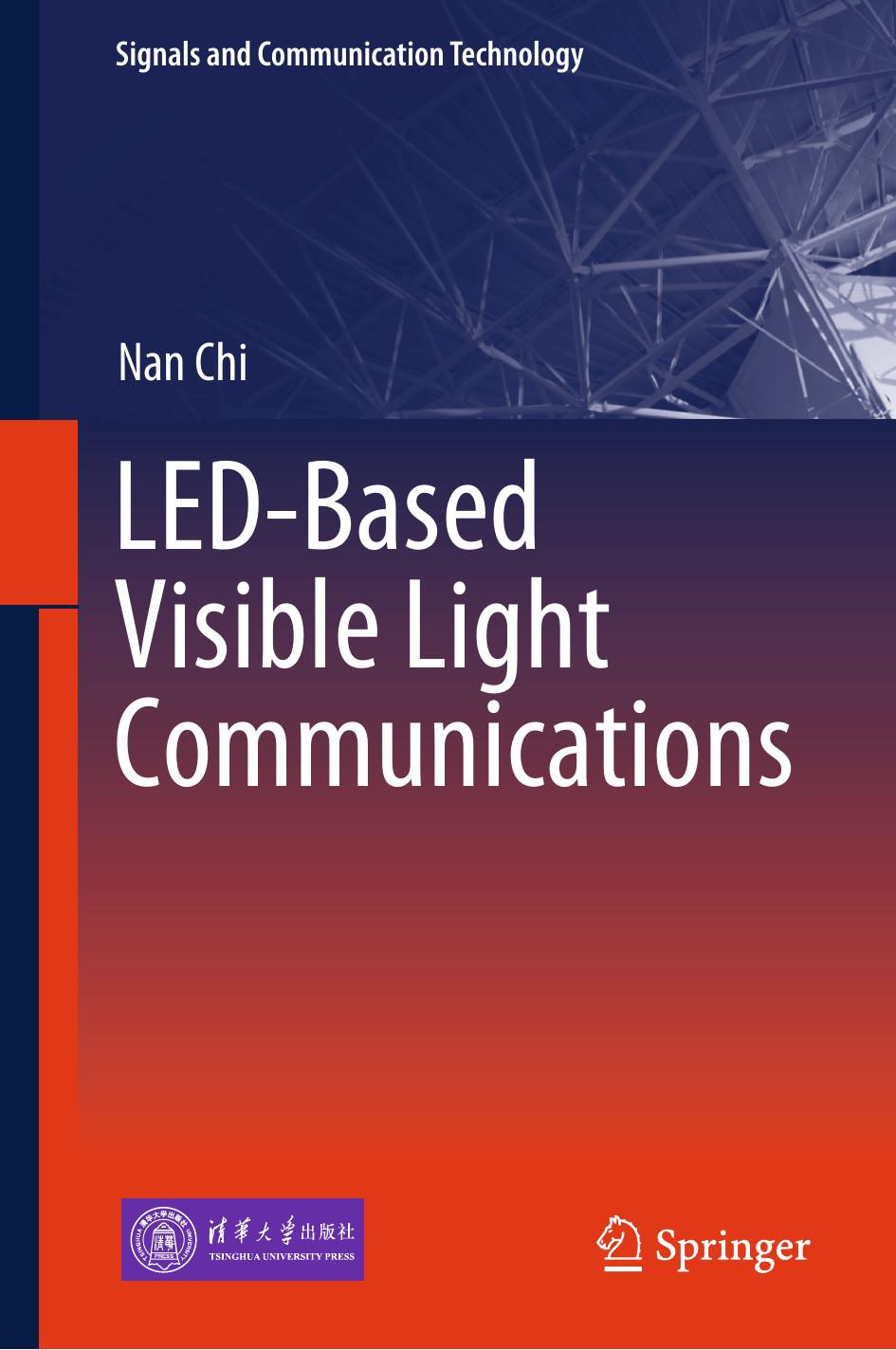 LED-Based Visible Light Communications (Repost) by Unknow