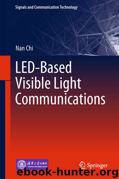 LED-Based Visible Light Communications by Nan Chi