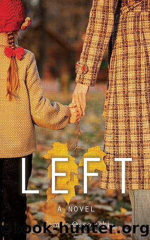 LEFT by Tamar Ossowski