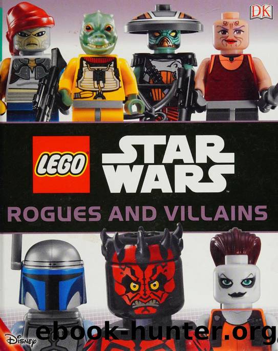 LEGO Star Wars : Rogues and Villains by Dolan Hannah author
