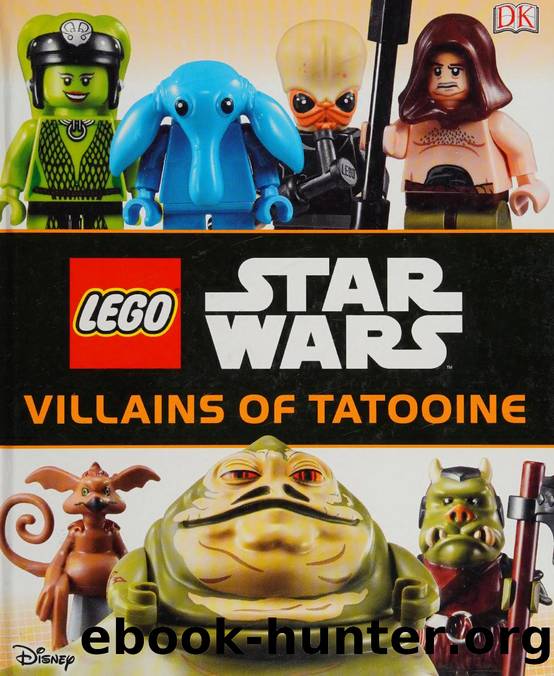 LEGO Star Wars : Villains of Tatooine by Dolan Hannah author