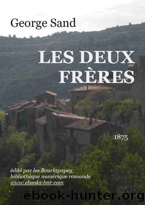 LES DEUX FRÃRES by George Sand