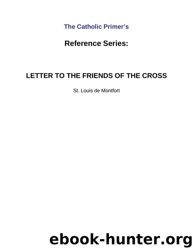 LETTER TO THE FRIENDS OF THE CROSS by Bean