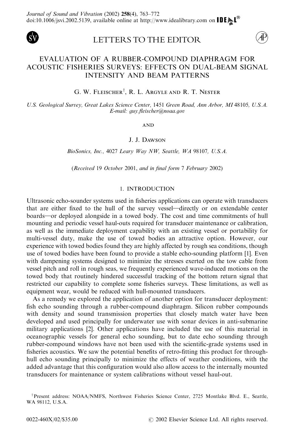 LETTERS TO THE EDITOR: EVALUATION OF A RUBBER-COMPOUND DIAPHRAGM FOR ACOUSTIC FISHERIES SURVEYS: EFFECTS ON DUAL-BEAM SIGNAL INTENSITY AND BEAM PATTERNS by FLEISCHIER G. W. et al