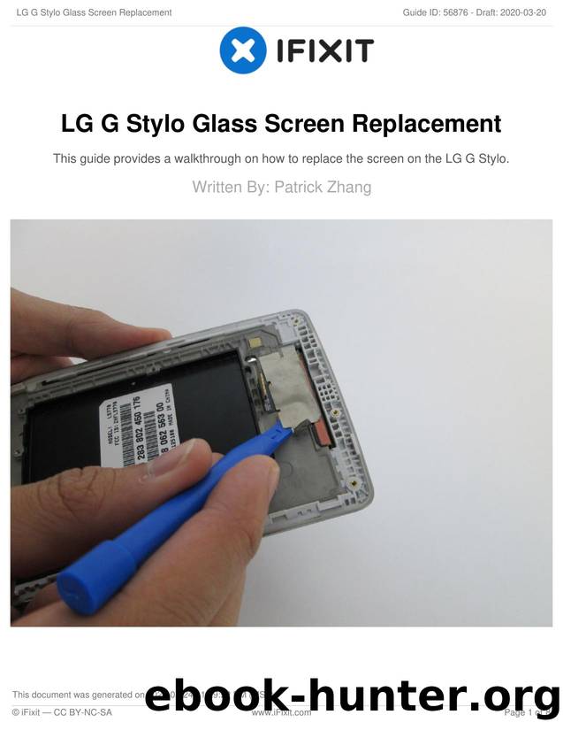 LG G Stylo Glass Screen Replacement by Unknown