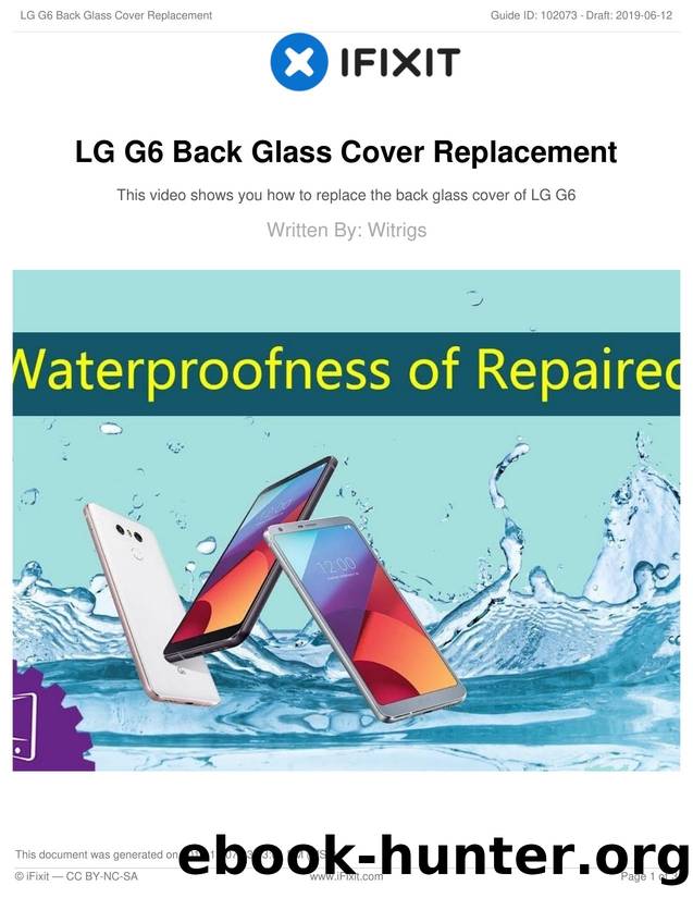 LG G6 Back Glass Cover Replacement by Unknown
