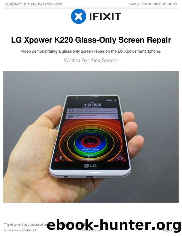 LG Xpower K220 Glass-Only Screen Repair by Unknown
