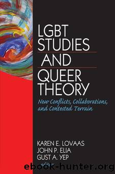 LGBT Studies and Queer Theory by Karen Lovaas
