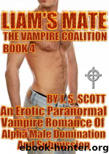 LIAM’S MATE: (Book 4: The Vampire Coalition) by J.S. Scott
