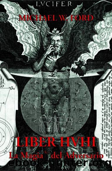 LIBER HVHI by Michael W. Ford