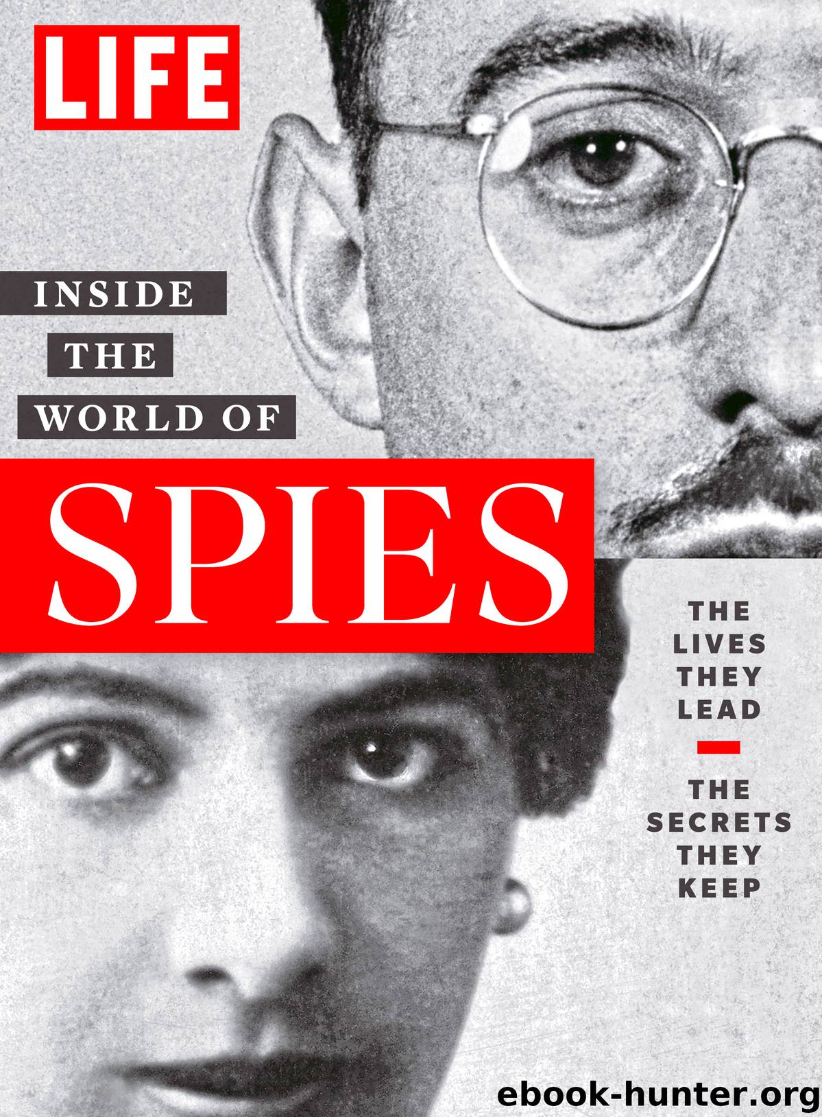 LIFE Inside the World of Spies by Author