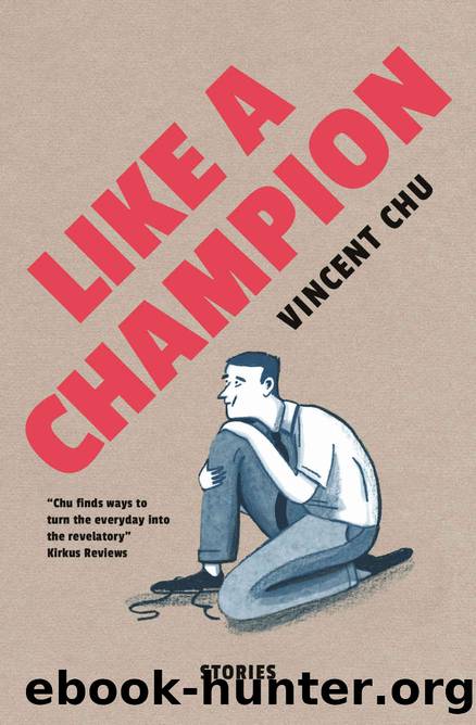 LIKE A CHAMPION by Chu Vincent