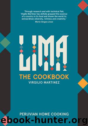 LIMA: The Cookbook by Martinez Virgilio & Bianchi Luciana