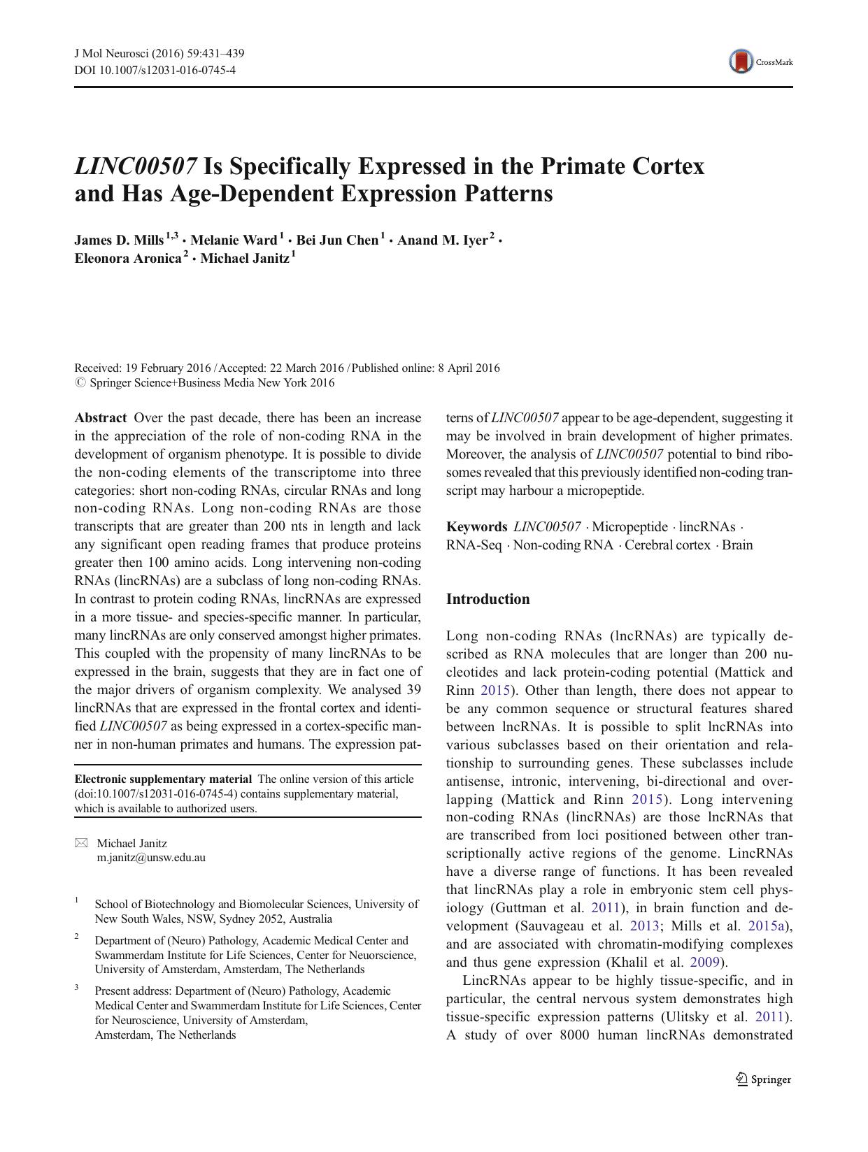 LINC00507 Is Specifically Expressed in the Primate Cortex and Has Age-Dependent Expression Patterns by James D. Mills & Melanie Ward & Bei Jun Chen & Anand M. Iyer & Eleonora Aronica & Michael Janitz