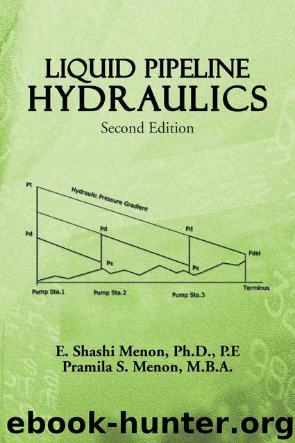 LIQUID PIPEPLINE HYDRAULICS:Second Edition by E. Shashi Menon