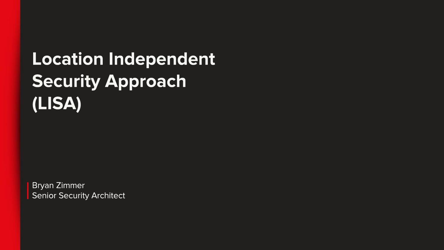 LISA A Practical Zero Trust Architecture by enigma18 zimmer 0