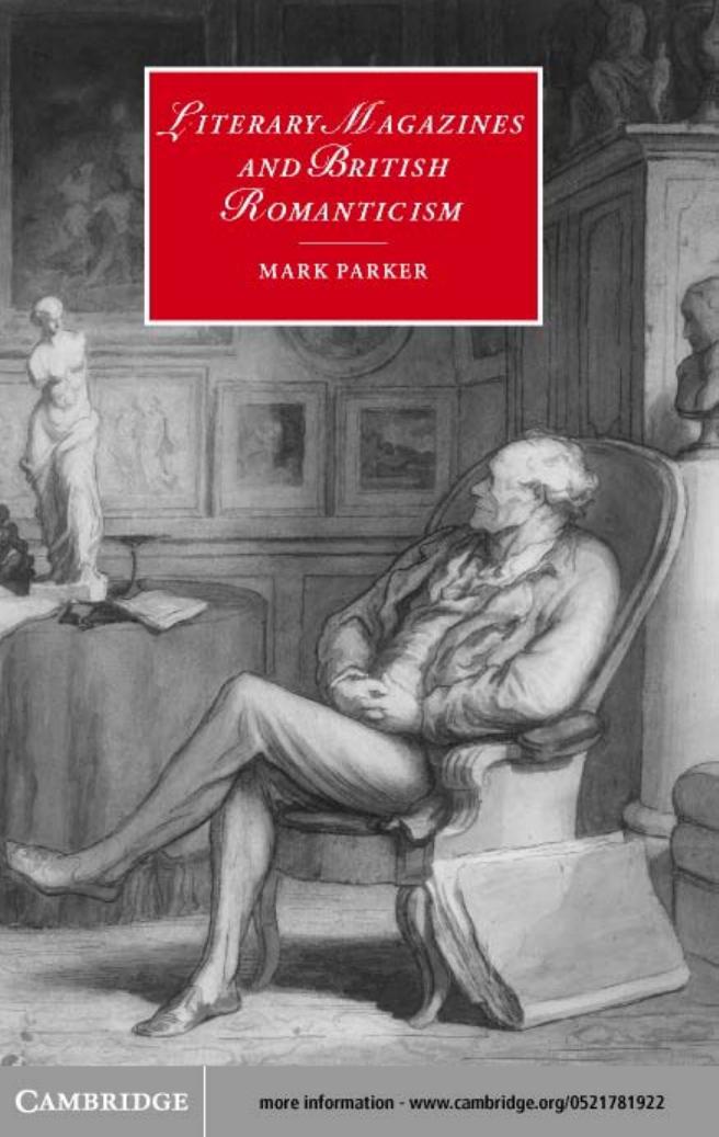 LITERARY MAGAZINES AND BRITISH ROMANTICISM by MARK PARKER