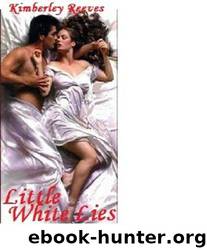 LITTLE WHITE LIES by Reeves Kimberley