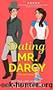 LM01 - Dating Mr. Darcy by O'Keeffe Kate