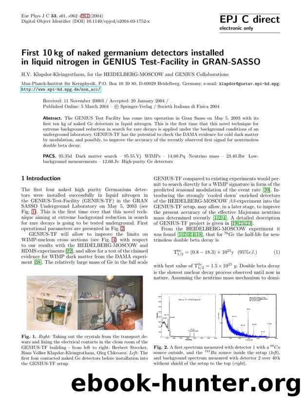 LNCS 1 - First 10 kg of naked germanium detectors installed in liquid nitrogen in GENIUS Test-Facility in GRAN-SASSO by H.V. Klapdor-Kleingrothaus